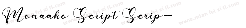 Monaako Script Scrip字体转换